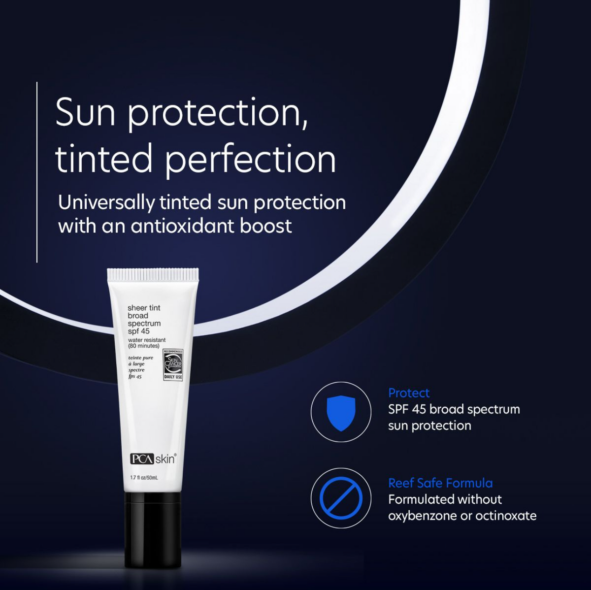 PCA Skin Sheer Tint Broad Spectrum SPF 45 50ml key benefits